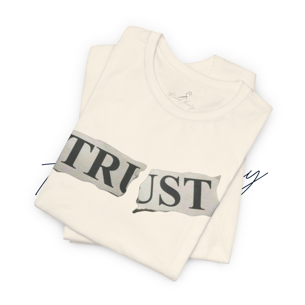 Trust Tee