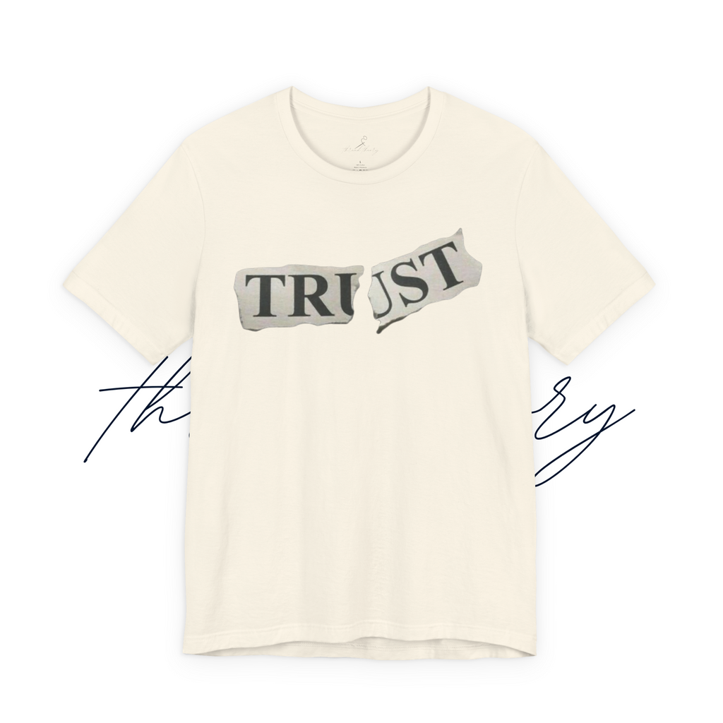 Trust Tee