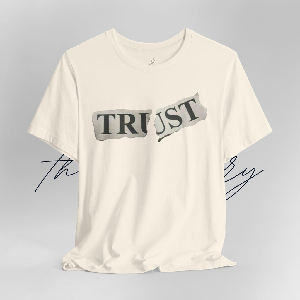 Trust Tee