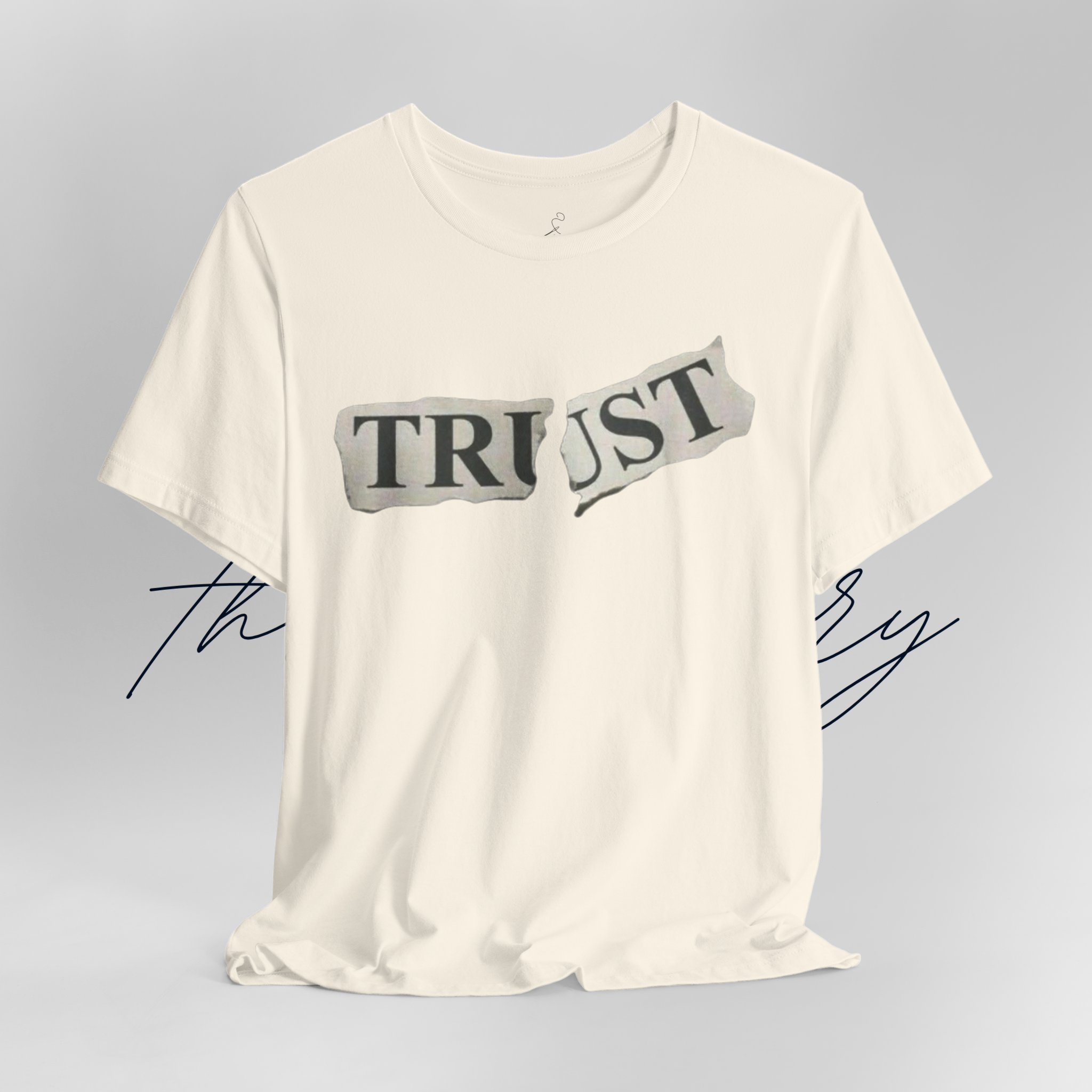 Trust Tee